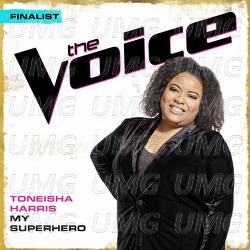 My Superhero - Toneisha Harris