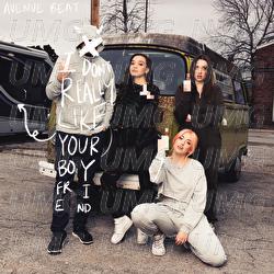 i don&rsquo;t really like your boyfriend - Avenue Beat