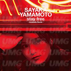 Stay Free - Sayaka Yamamoto, tofubeats