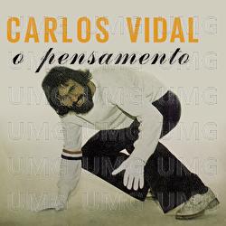 O Pensamento - Carlos Alberto Vidal