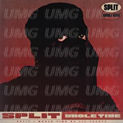 Split/Whole Time - Lil Yachty