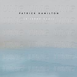 Le 16ème Avril - Patrick Hamilton