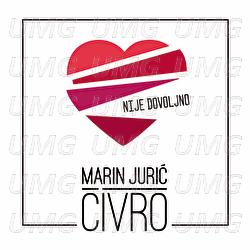 Nije Dovoljno - Marin Jurić-Čivro