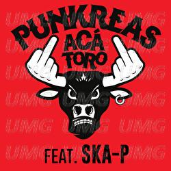 Aca' Toro - Punkreas, Ska-P