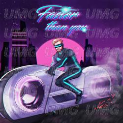 Faster Than You - ReauBeau, EKE