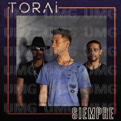Siempre - Torai