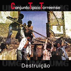 Destrui&ccedil;&atilde;o - Conjunto T&iacute;pico Torreense
