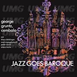 Jazz Goes Baroque - George Gruntz