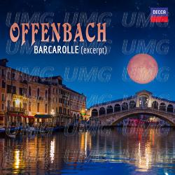 Offenbach: Gaîté parisienne: Barcarolle