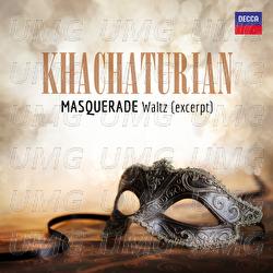 Khachaturian: Masquerade (Suite): 1. Waltz