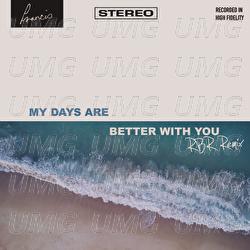 My Days Are Better With You - Francis