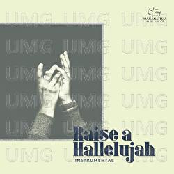 Raise A Hallelujah - Maranatha! Instrumental