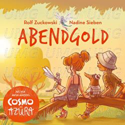 Abendgold - Rolf Zuckowski, Nadine Sieben