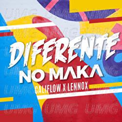 Diferente - No Maka, Califlow, Lennox
