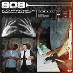 808 - SLAV, Tizudemjay