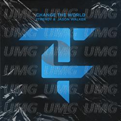 Change The World - 2Trendy, Jason Walker