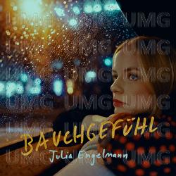 Bauchgef&uuml;hl - Julia Engelmann