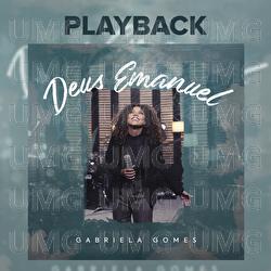 Deus Emanuel - Gabriela Gomes