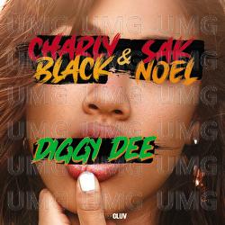 Diggy Dee - Charly Black, Sak Noel