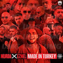 Made In Turkey - Murda, Ezhel