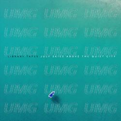 July Skies / Above The Quiet City - Library Tapes