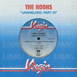 Unshelved: Pt. III - The Kooks