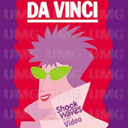 Shock Waves No Meu Video - Da Vinci