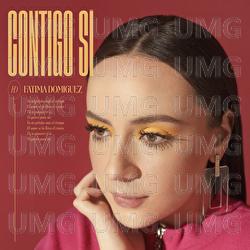 Contigo S&iacute; - F&aacute;tima Dom&iacute;nguez