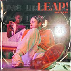 LEAP! - Souly Had