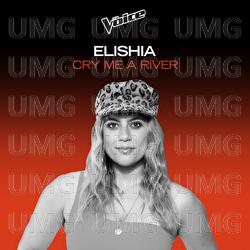 Cry Me A River - ELISHIA