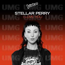 I Love You - Stellar Perry
