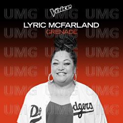 Grenade - Lyric McFarland