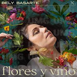 Flores y vino - Bely Basarte