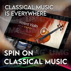 Spin On Classical Music 1 - Classical Music Is Everywhere