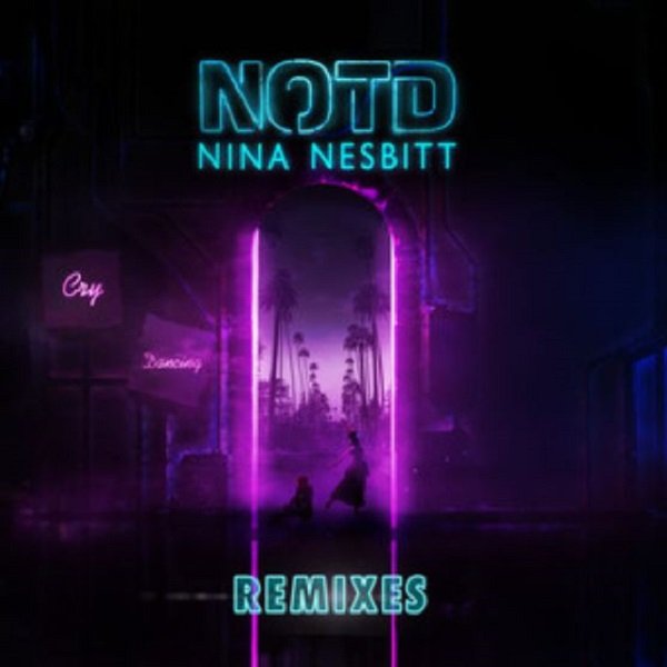 Cry Dancing - NOTD, Nina Nesbitt