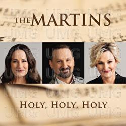 Holy, Holy, Holy - The Martins