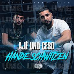 H&auml;nde schwitzen - AJ&Eacute;, CESO
