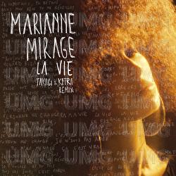 La vie - Marianne Mirage