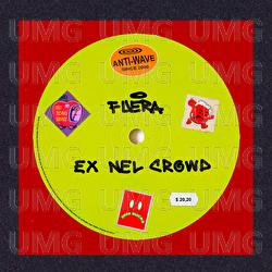 EX NEL CROWD