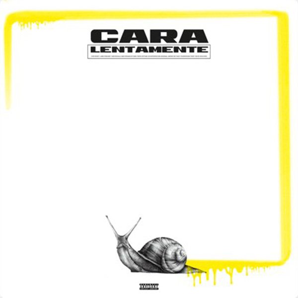 Lentamente - CARA