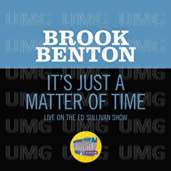 It's Just A Matter Of Time - Brook Benton
