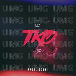 TKO - MG, iLLEOo