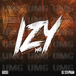 Izy - MG, DJ Stephan, Gosei