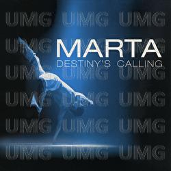 Destiny's Calling - Marta