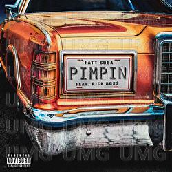 Pimpin - Fatt Sosa, Rick Ross