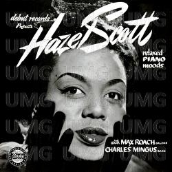 Relaxed Piano Moods - Hazel Scott, Max Roach, Charles Mingus