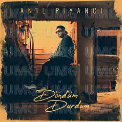 Dondum Durdum - Anıl Piyancı