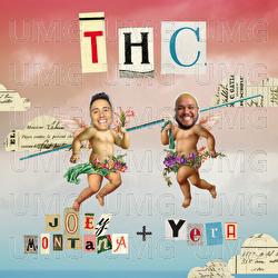 THC - Joey Montana, Yera