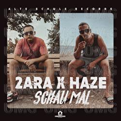 Schau mal - 2ara, Haze