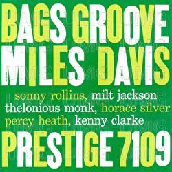 Bags' Groove - Miles Davis